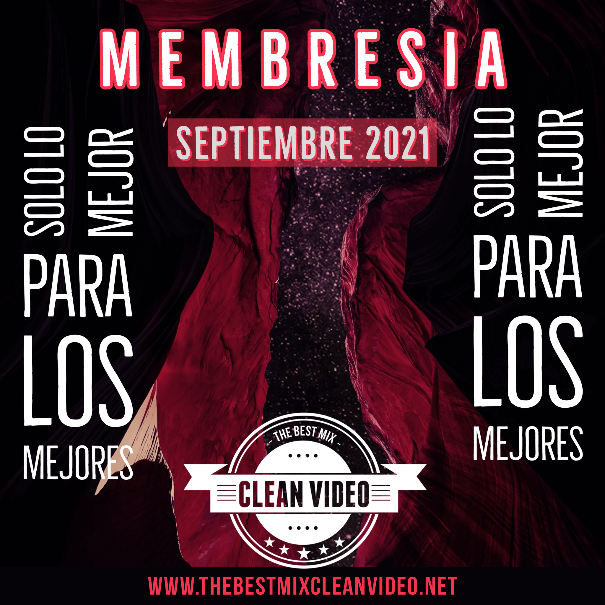 Membresia Septiembre 2021 Solo Lo Mejor Para Los Mejores